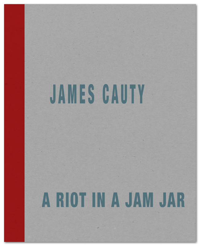 JIMMY CAUTY - A Riot in a Jam Jar: Small World Re-Enactments Series 3 LIMITED EDITION HARDBACK