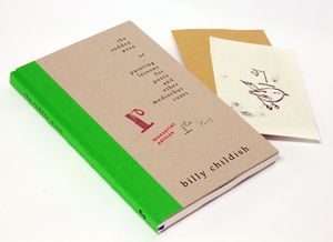 BILLY CHILDISH  the sudden wren or painting lessons for poets and other mediochur cunts steifbroschur edition with MONOPRINT